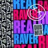 Real Raver (feat. Slick Don)