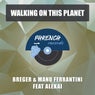 Walking on This Planet