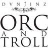 Orc And Troll