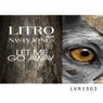 Let Me Go Away (feat. Nasty Jones)