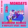 Mondays (BOILERS Remix)