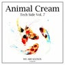 Animal Cream Tech Side, Vol. 7