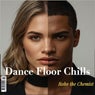Dance Floor Chills