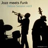Jazz Meets Funk Deluxe Session, Vol. 2