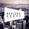 Reflect:House Vol. 62