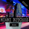 Miami Bitches