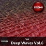 Deep Waves, Vol. 6