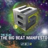 The Big Beat Manifesto