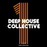 Deep House Collective Vol. 1