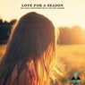 Love for a Season (Relaxing Downtempo Music for the Summer)