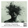 Transparent (Reepr & Ninjury Vocal Remixes)