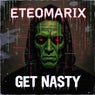 Get Nasty