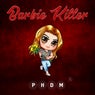 Barbie Killer EP