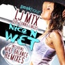 Nice N Wet 2011 Remixes