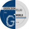 World (Incl. Luis Radio, Franky Boissy, Jason Merle Mixes)