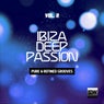 Ibiza Deep Passion, Vol. 2 (Pure & Refined Grooves)