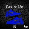 Save Yo Life