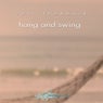 Hang And Swing