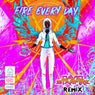 Fire Every Day (David Starfire Remix)