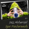 Jazz Alchemist: Igor Pantereech, Ep1