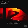 Got Somebody