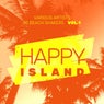 Happy Island (40 Beach Shakers), Vol. 1