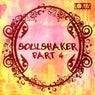 Soulshaker Part 4