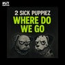 Where Do We Go