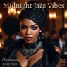 Midnight Jazz Vibes