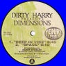 Dirty Harry presents DIMENSIONS