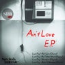 Ain't Love EP