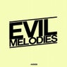 Evil Melodies EP