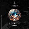 Alone / Focus