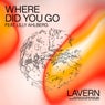 Where Did You Go (Extended)