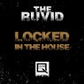 Locked in the House