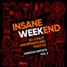 Insane Weekend (50 Crazy Underground Tracks), Vol. 3
