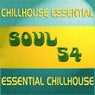 Soul 54 Essential Chillhouse - Chillhouse Essential