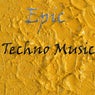 Epic Techno Music