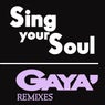 Sing Your Soul (Remixes)