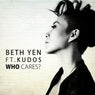 Who Cares? (feat. Kudo$)
