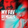 My Fav Remixes - Part 1