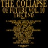 The Collapse Of Future Vol. 10 Part 2 - Compilation