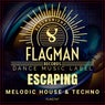 Escaping Melodic House & Techno