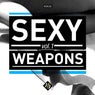 Sexy Weapons Vol. 1