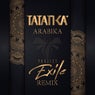 Arabika - Project Exile Remix