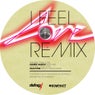 I Feel Love Remixes