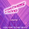 Perspectives of Techno Volume 1