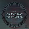 On the Way to Pompeya