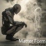 Matter Form