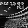 Van Czar Series, Vol. 11 (Compiled & Mixed by Van Czar)